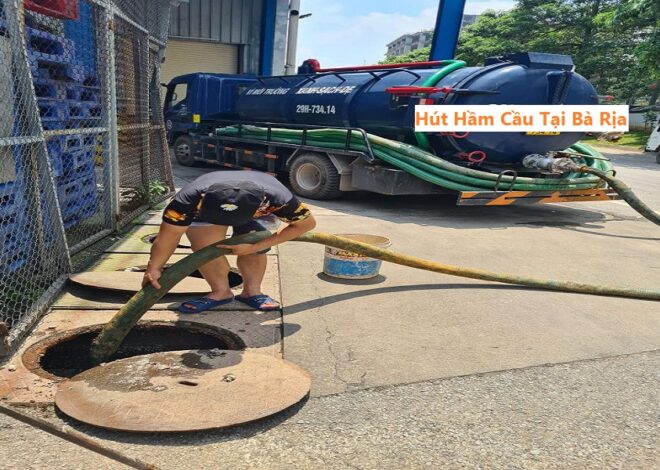 Hút Hầm Cầu Tại Bà Rịa
