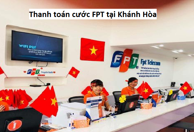 Thanh toán cước FPT tại Khánh Hòa